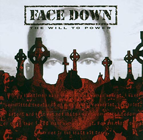 Face Down - The Will to Power [CD]