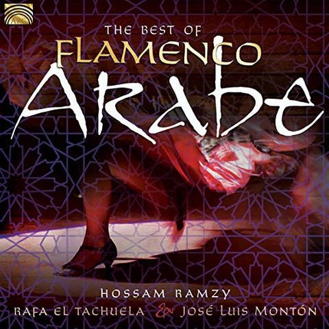 The Best Of Flamenco Arabe Audio CD