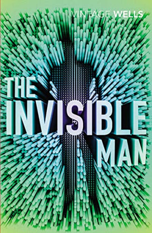 [(The Invisible Man * *)] [by: H. G. Wells]