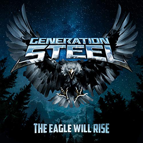 Generation Steel - The Eagle Will Rise [CD]