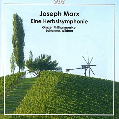 Grazer Philharmoniker - Joseph Marx: Eine Herbstsymphonie [CD]