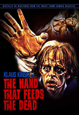 The Hand That Feeds The Dead [DVD]