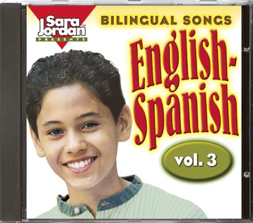Various - Bilingual Songs: English-Spanish, Vol. 3 (Songs That Teach Spanish): Volume 3 [CD]