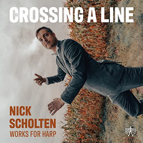 Nick Scholten - Crossing A Line - Works for Harp [CD]