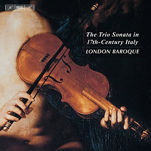 London Baroque - Trio Sonata 17 Century Italy [CD]