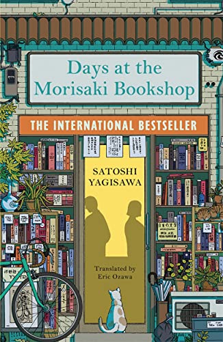 Days at the Morisaki Bookshop: A charming and uplifting Japanese translated story on the healing power of books