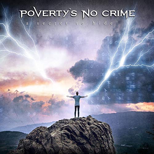 Poverty's No Crime - A Secret To Hide [CD]