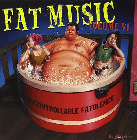 Fat Music 6 - Uncontrollable Audio CD