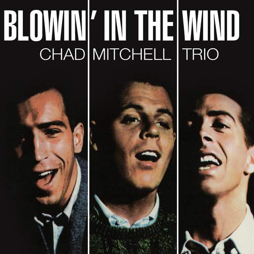 Chad Mitchell Trio, The - In Action (Aka Blowin' In The Wind) [CD]