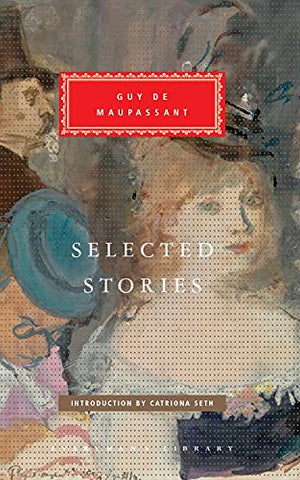 Selected Stories (Everyman's Library CLASSICS)