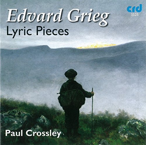 Paul Crossley - Edvard Grieg: Lyric Pieces [CD]