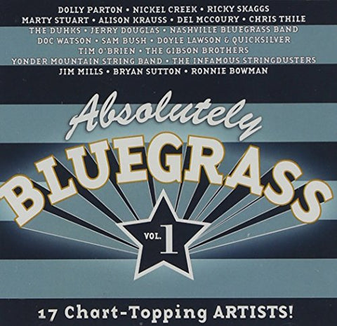 Absolutely Bluegrass Vol 1 - Absolutely Bluegrass Volume 1 [CD]