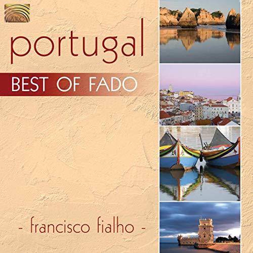 Francisco Fialho - Portugal: Best Of Fado [CD]
