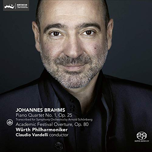 Würth Philharmoniker & Claudio Vandelli - Brahms: Piano Quartet No. 1, Op.25; Academic Festival Overture, Op.80 [CD]