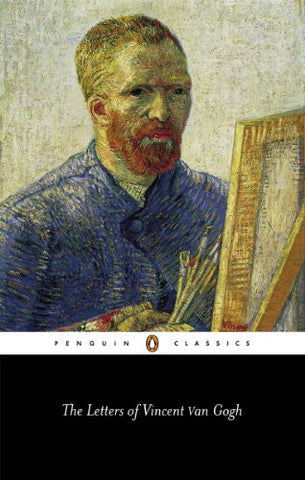 Vincent van Gogh - The Letters of Vincent Van Gogh