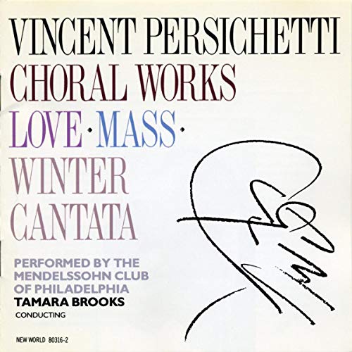 Persichetti: Choral Works: Win - Persichetti: Choral Works: Winter Cantata, [CD]