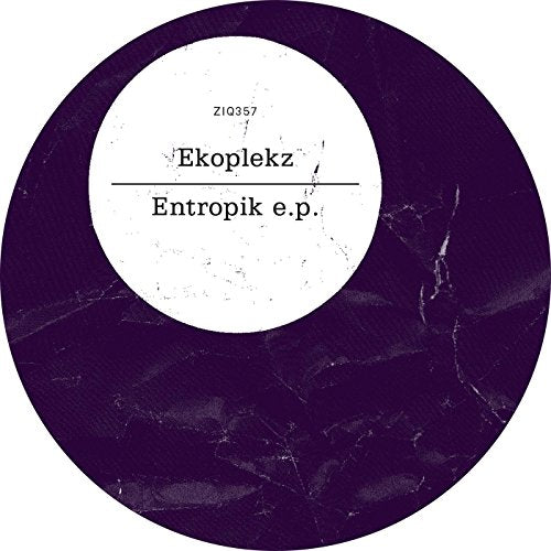 Ekoplekz - Entropik Ep [12"] [VINYL]