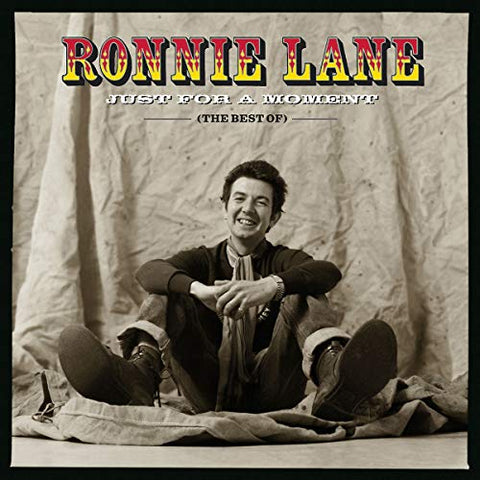 Ronnie Lane - Just For A Moment (The Best Of) [CD]