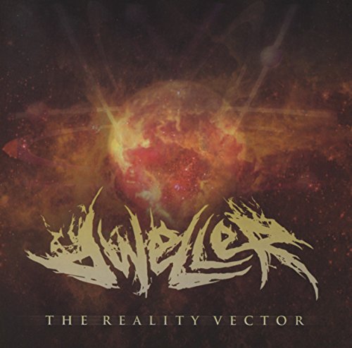 "Album cover with 'Dweller' in stylized font and 'The Reality Vector' below, against a fiery background."