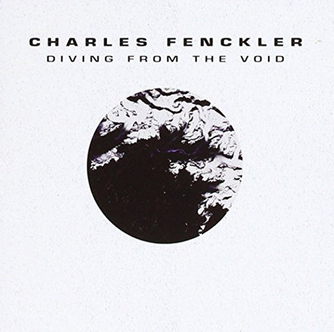 Charles Fenckler - Diving From The Void [CD]