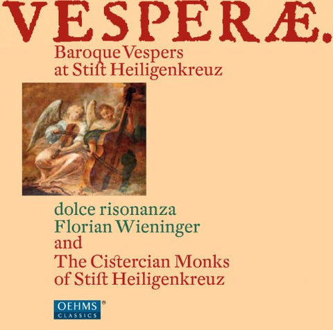 Dolce Risonanzawieningerstif - VESPERAE HEILIGENKREUZ [CD]