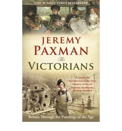 Book cover with sepia-toned Victorian-era images and title "The Victorians" by Jeremy Paxman.