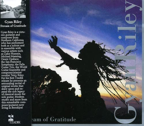 Gyan Riley - Stream Of Gratitude [CD]