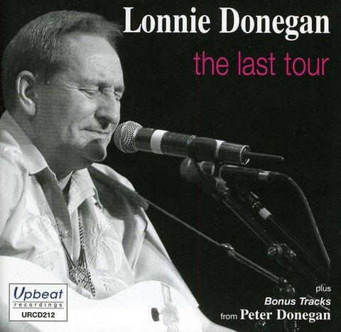 Lonnie Donegan - The Last Tour [CD]