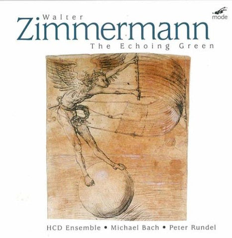 Hcd Ensemble And Guests - Walter Zimmermann: The Echoing Green [CD]