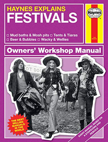 Festivals: Haynes Explains