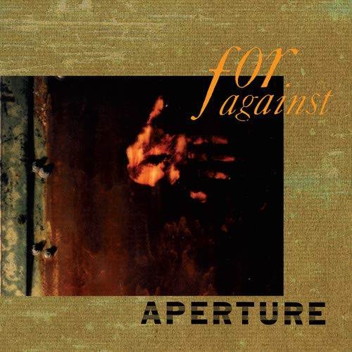 Album cover with a hand pointing, titled "For Against - Aperture" on a brown background.