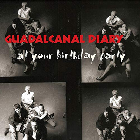 Guadalcanal Diary - AT YOUR BIRTHDAY PARTY [CD]