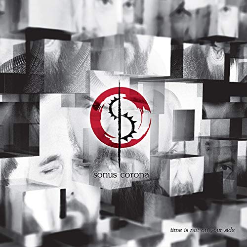 Sonus Corona - Time Is Not On Your Side [CD]