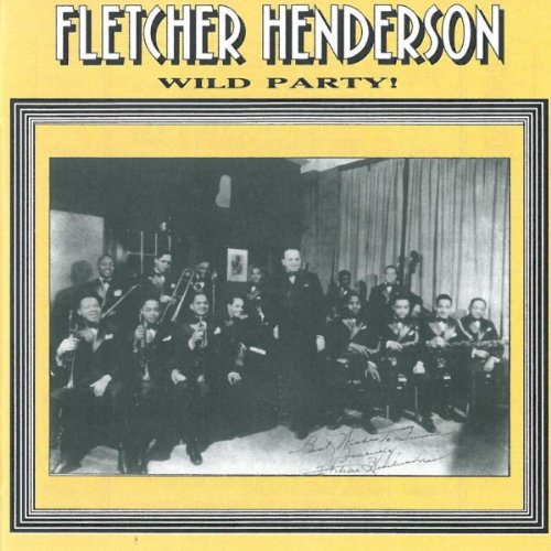 Fletcher Henderson - Wild Party! [CD]