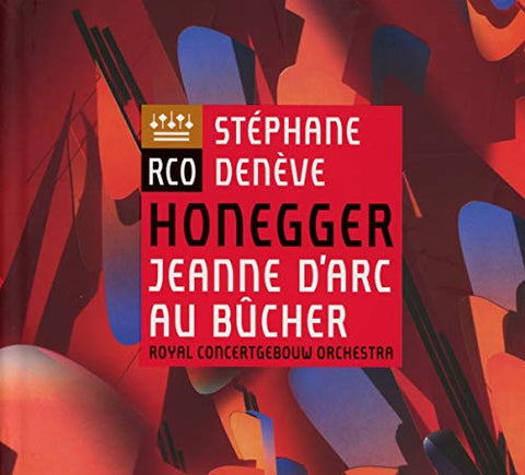 Royal Concertgebouw Orchestra - Honegger: Jeanne d'Arc au bûch [CD]