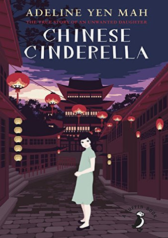 Adeline Yen Mah - Chinese Cinderella