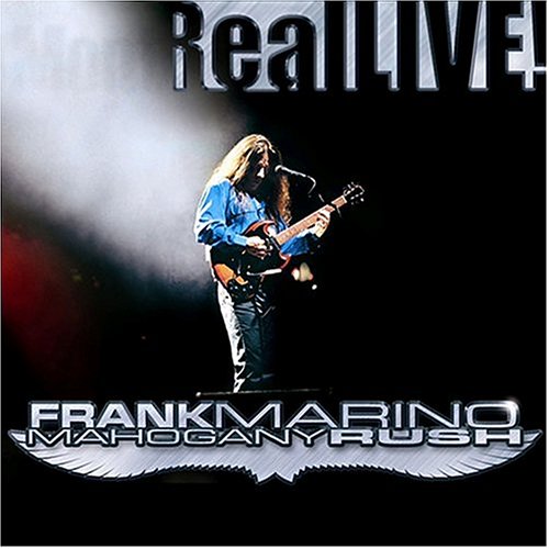 Frank Marino & Mahogany Rush - Real Live! [CD]