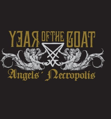 Year Of The Goat - Angel's Necropolis [CD]