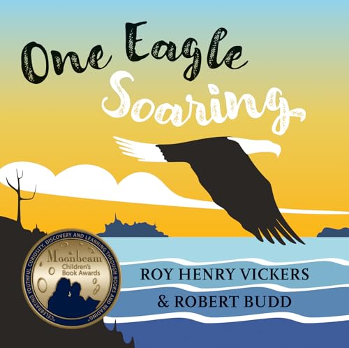 One Eagle Soaring: 2 (First West Coast Books, 2)