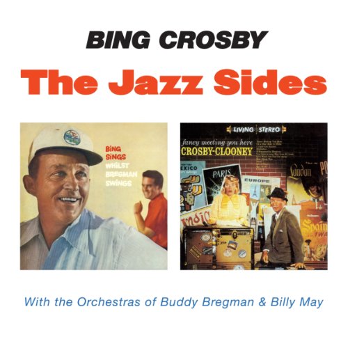 Various - The Jazz Sides - Bing Sings + Fancy Meeting You Here + bonus [CD]