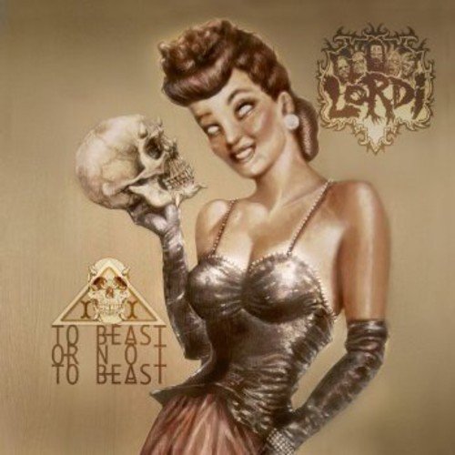 Lordi - To Beast Or Not To Beast [CD]