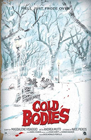 Cold Bodies: Hell Just Froze over