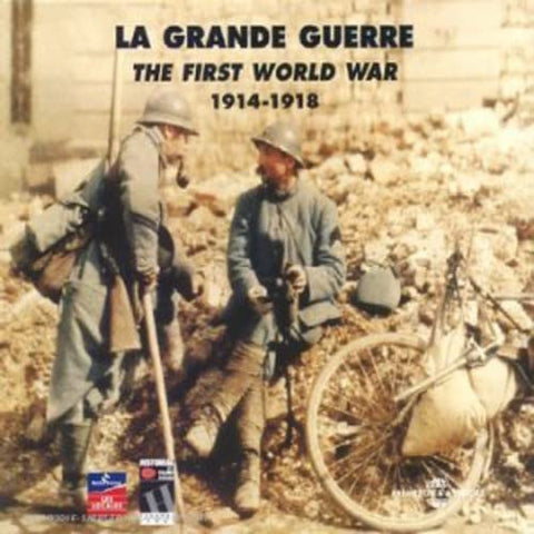 La Grande Guerre Vol. 1 - The First World War [CD]