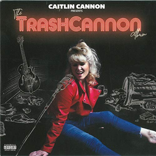 Caitlin Cannon - The Trashcannon Album [CD]