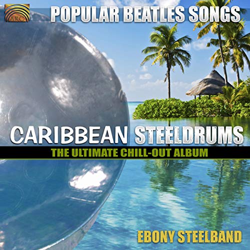 Ebony Steelband - Caribbean Steeldrums: Popular Beatles Songs [CD]