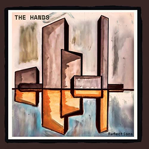 Hands The - Reflections [VINYL]