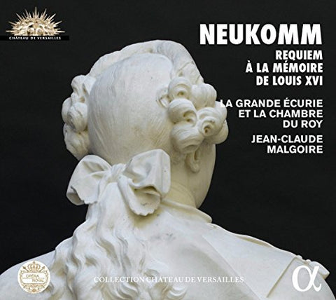 La Grande Ecurie Et La Chamb - Sigismund Neukomm: Requiem A La Memoire De Louis Xvi [CD]