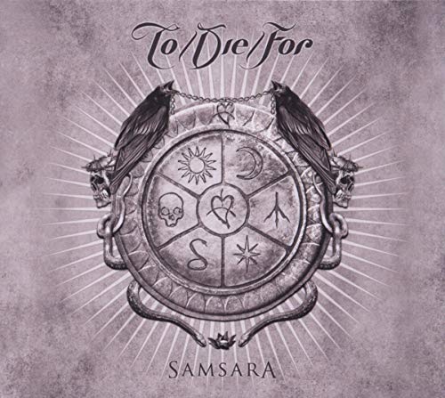 To/die/for - Samsara -Digi- [CD]