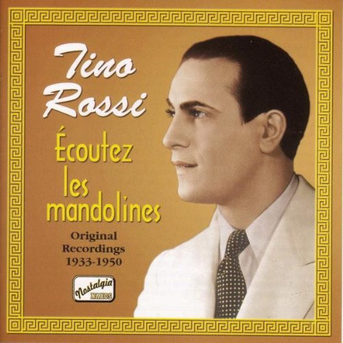 CD cover with Tino Rossi's portrait, yellow border, and text "Écoutez les mandolines".