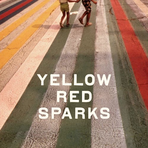Yellow Red Sparks - Yellow Red Sparks [VINYL]